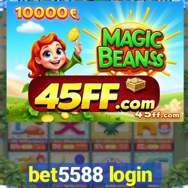 bet5588 login